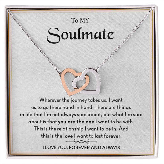 To My Soulmate | I Love You Forever & Always - Interlocking Hearts necklace
